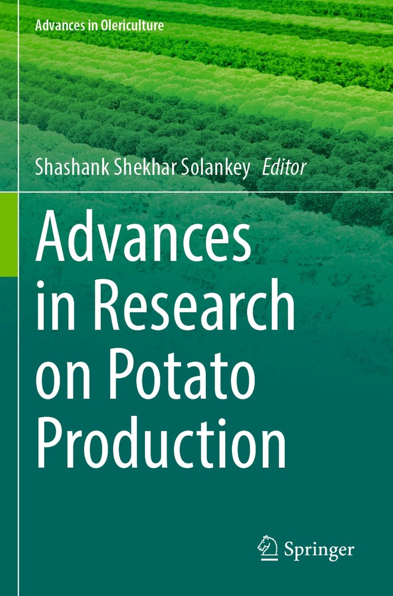 Shashank Shekhar Solankey - Advances in Research on Potato Production, Häftad
