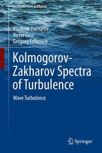 bokomslag Kolmogorov-Zakharov Spectra of Turbulence