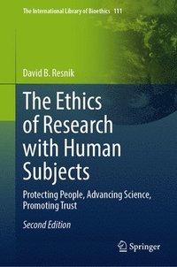 bokomslag The Ethics of Research with Human Subjects