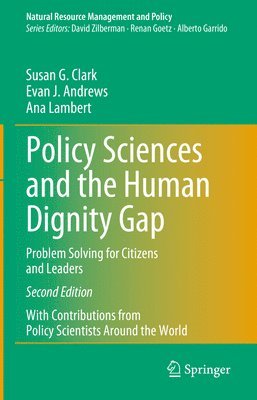 Policy Sciences and the Human Dignity Gap 1