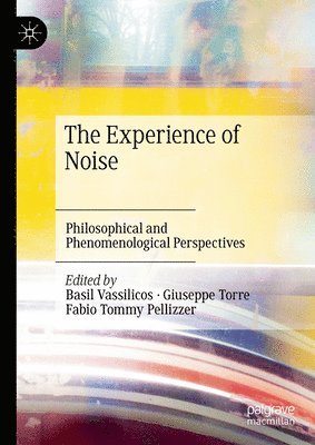 bokomslag Experience of Noise