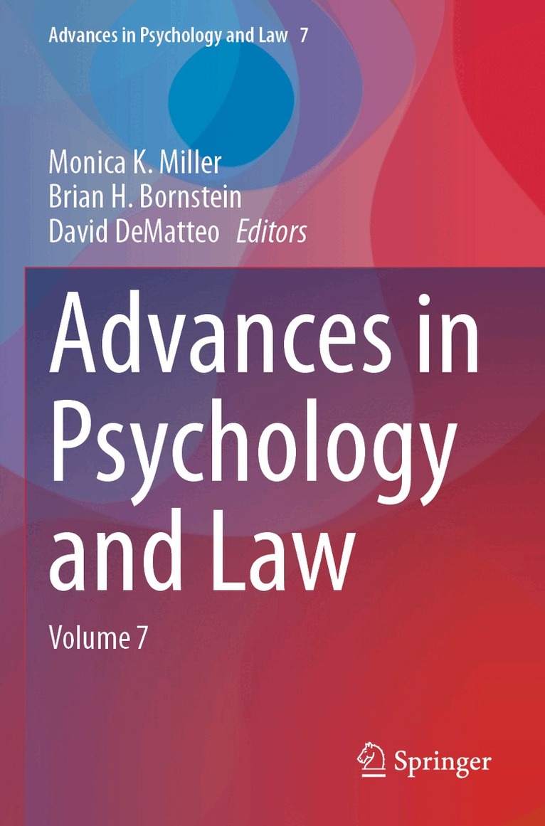 Monica K. Miller, Brian H. Bornstein, David DeMatteo - Advances in Psychology and Law, Häftad