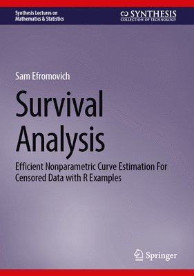 Sam Efromovich - Survival Analysis, Inbunden
