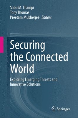 bokomslag Securing the Connected World