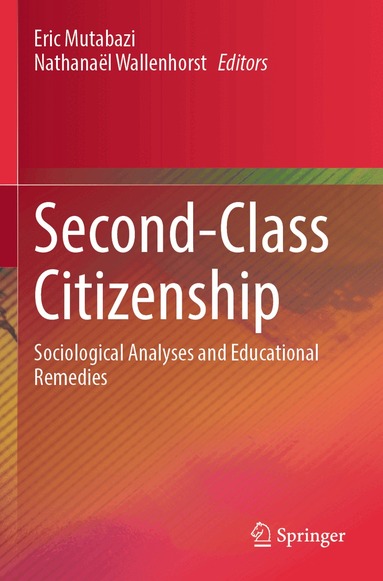 Eric Mutabazi, Nathanaël Wallenhorst - Second-Class Citizenship, Häftad