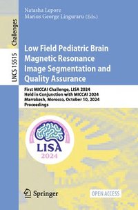 bokomslag Low Field Pediatric Brain Magnetic Resonance Image Segmentation and Quality Assurance