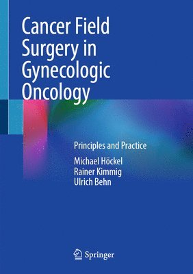 bokomslag Cancer Field Surgery in Gynecologic Oncology