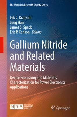 bokomslag Gallium Nitride and Related Materials