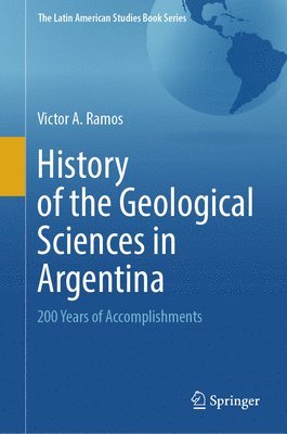 bokomslag History of the Geological Sciences in Argentina