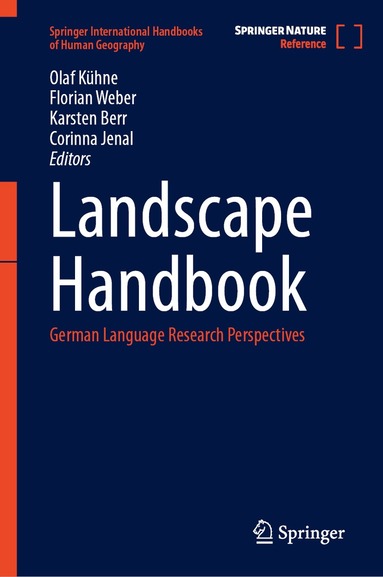 Olaf Kühne, Florian Weber, Karsten Berr, Corinna Jenal - Landscape Handbook, Inbunden