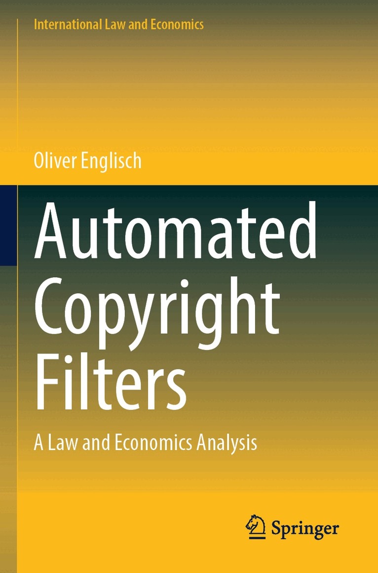 Oliver Englisch - Automated Copyright Filters, Häftad