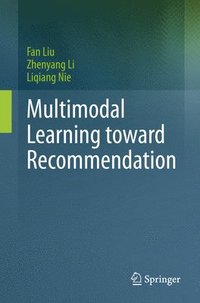 bokomslag Multimodal Learning toward Recommendation