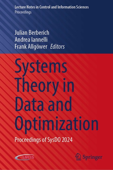 Julian Berberich, Andrea Iannelli, Frank Allgöwer - Systems Theory in Data and Optimization, Inbunden