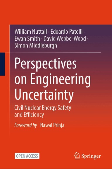 William Nuttall, Edoardo Patelli, Ewan Smith, David Webbe-Wood, Simon Middleburgh - Perspectives on Engineering Uncertainty, Inbunden