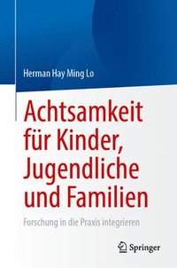 bokomslag Achtsamkeit fr Kinder, Jugendliche und Familien