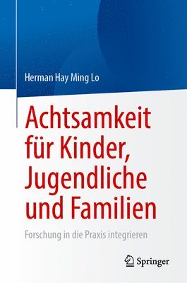 bokomslag Achtsamkeit fr Kinder, Jugendliche und Familien