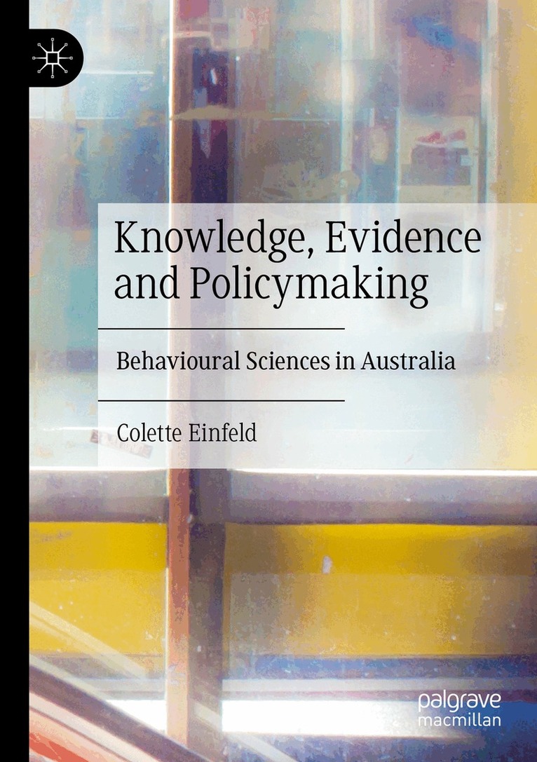 Colette Einfeld - Knowledge, Evidence, and Policymaking, Häftad