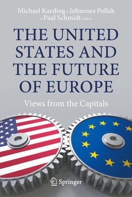 bokomslag The United States and the Future of Europe