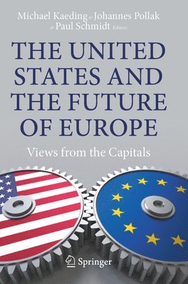 bokomslag United States and the Future of Europe