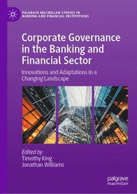 bokomslag Corporate Governance in the Banking and Financial Sector