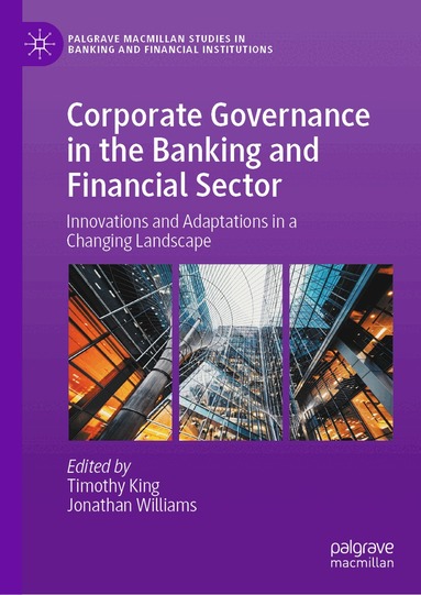 Timothy King, Jonathan Williams - Corporate Governance in the Banking and Financial Sector, Inbunden