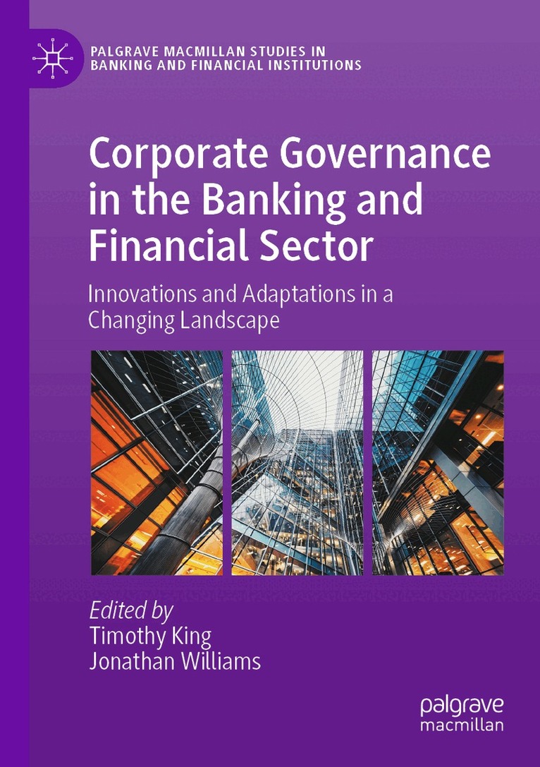 Timothy King, Jonathan Williams - Corporate Governance in the Banking and Financial Sector, Häftad