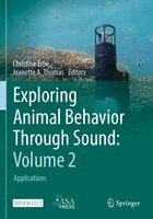 Christine Erbe, Jeanette A. Thomas - Exploring Animal Behavior Through Sound: Volume 2, Häftad