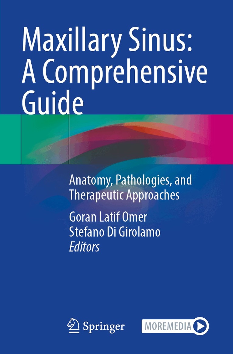 Goran Latif Omer, Stefano Di Girolamo - Maxillary Sinus: A Comprehensive Guide, Häftad