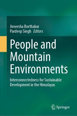 bokomslag People and Mountain Environments