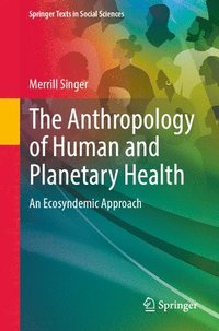 bokomslag Anthropology of Human and Planetary Health