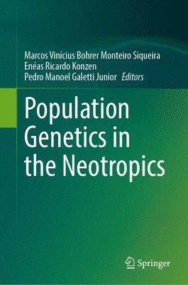 bokomslag Population Genetics in the Neotropics