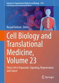 bokomslag Cell Biology and Translational Medicine, Volume 23
