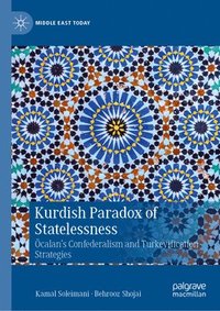 bokomslag Kurdish Paradox of Statelessness