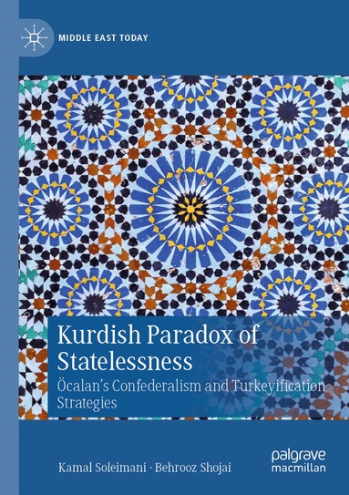 Kamal Soleimani, Behrooz Shojai - Kurdish Paradox of Statelessness, Häftad