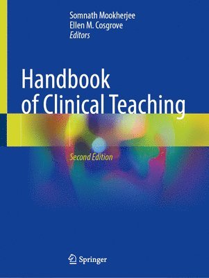 bokomslag Handbook of Clinical Teaching