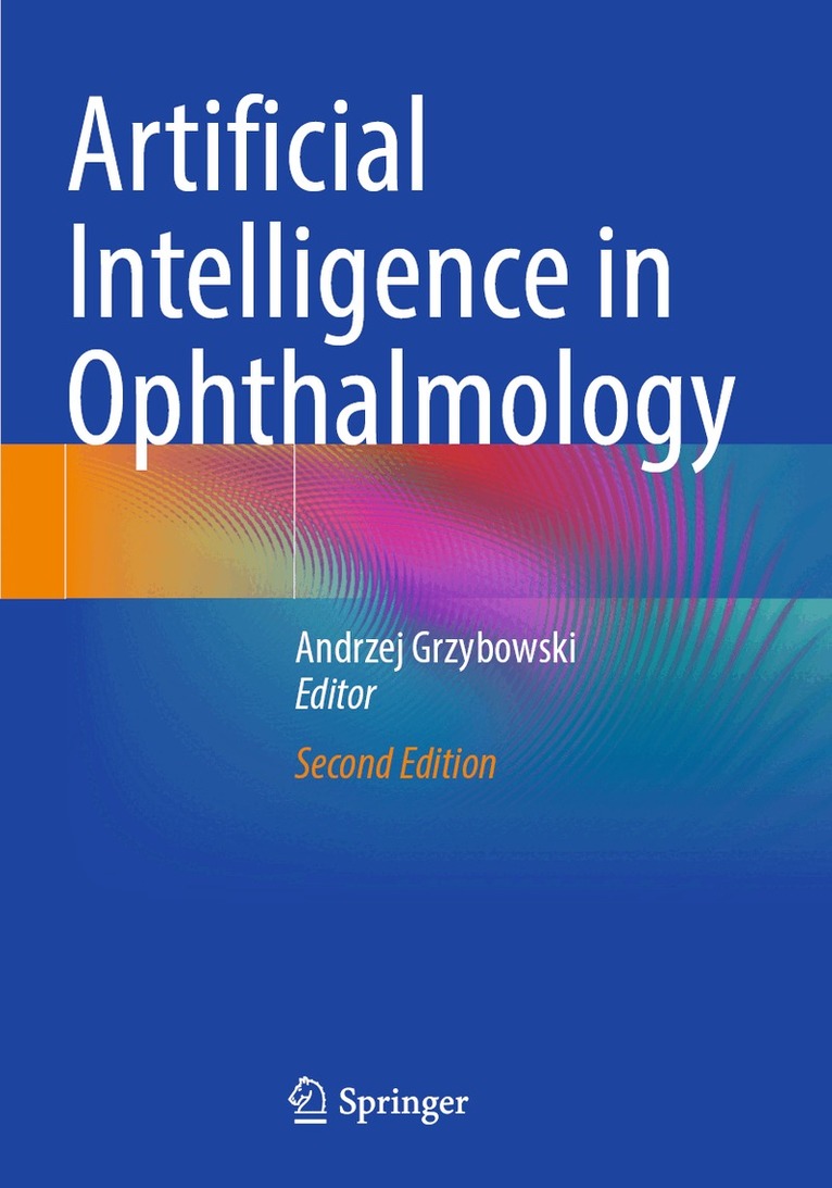 Andrzej Grzybowski - Artificial Intelligence in Ophthalmology, Häftad. Tillgänglighet: Lägg i varukorg