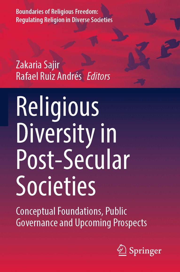Zakaria Sajir, Rafael Ruiz Andrés - Religious Diversity in Post-Secular Societies, Häftad
