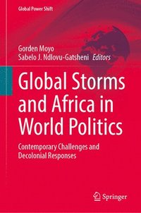 bokomslag Global Storms and Africa in World Politics