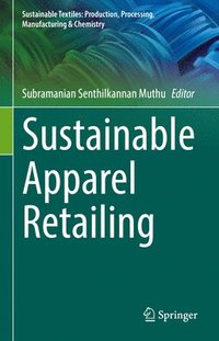 bokomslag Sustainable Apparel Retailing