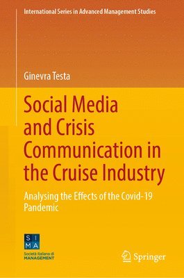 bokomslag Social Media and Crisis Communication in the Cruise Industry