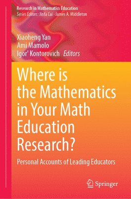 Where is the Mathematics in Your Math Education Research? 1