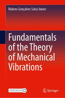 bokomslag Fundamentals of the Theory of Mechanical Vibrations