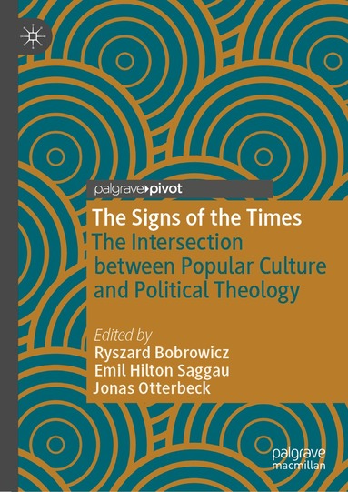 Ryszard Bobrowicz, Emil Hilton Saggau, Jonas Otterbeck - Signs of the Times, Inbunden