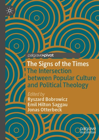 Ryszard Bobrowicz, Emil Hilton Saggau, Jonas Otterbeck - Signs of the Times, Häftad