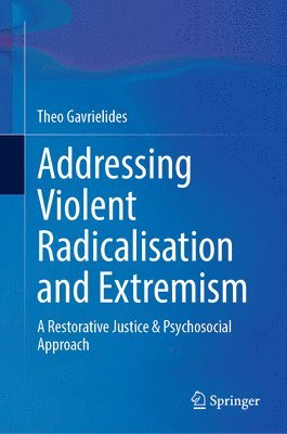 Addressing Violent Radicalisation and Extremism 1