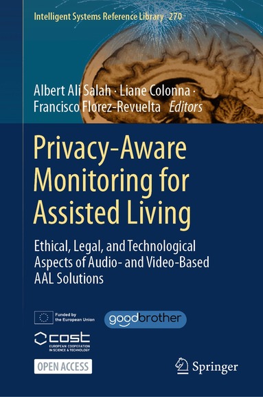 Albert Ali Salah, Liane Colonna, Francisco Florez-Revuelta - Privacy-Aware Monitoring for Assisted Living, Inbunden