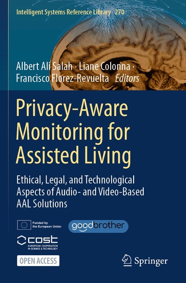 Albert Ali Salah, Liane Colonna, Francisco Florez-Revuelta - Privacy-Aware Monitoring for Assisted Living, Häftad