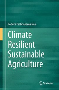 bokomslag Climate Resilient Sustainable Agriculture