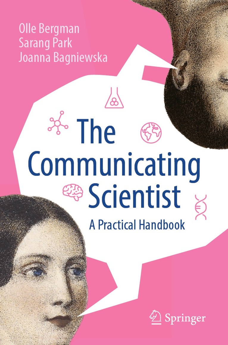 Olle Bergman, Sarang Park, Joanna Bagniewska - Communicating Scientist, Häftad