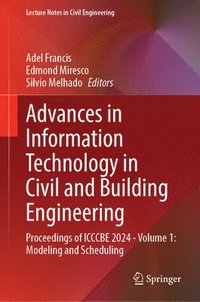 bokomslag Advances in Information Technology in Civil and Building Engineering